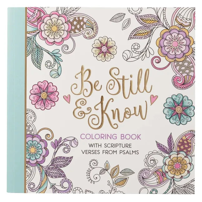 Be Still Coloring Book - Paperback