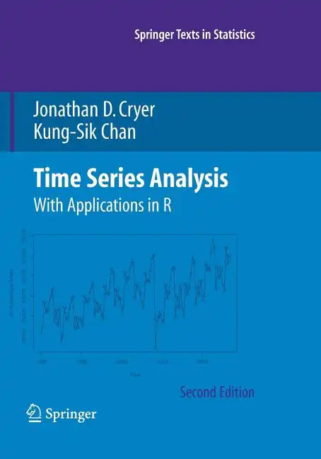 Time Series Analysis: With Applications in R - Paperback