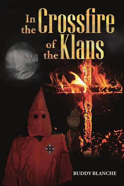 In the Crossfire of the Klans - Paperback