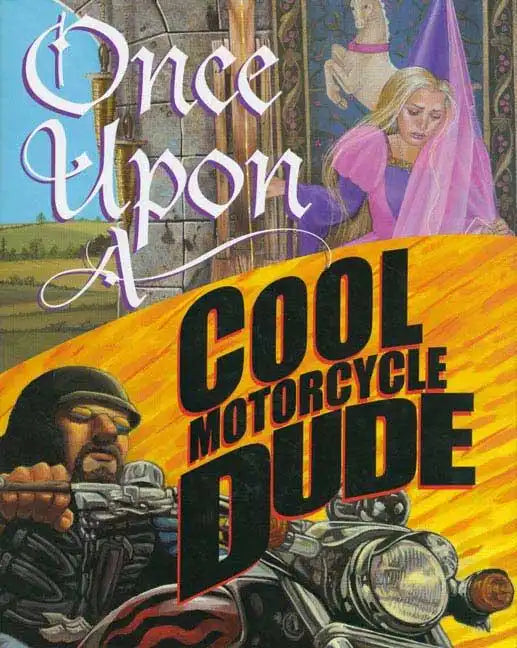 Once Upon a Cool Motorcycle Dude - Hardcover