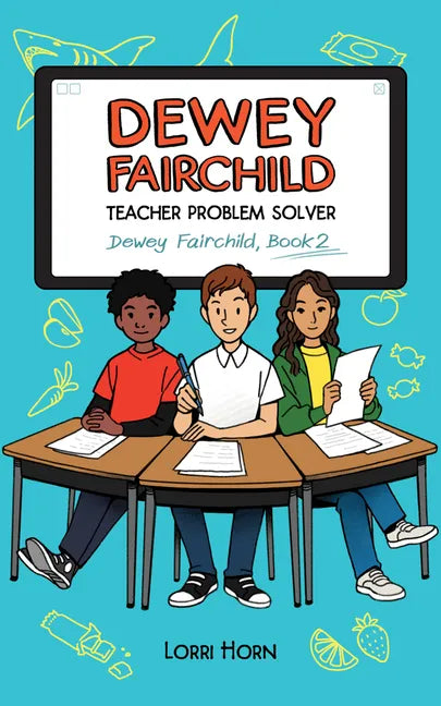 Dewey Fairchild, Teacher Problem Solver: Volume 2 - Hardcover
