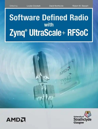 Software Defined Radio with Zynq Ultrascale+ RFSoC - Hardcover