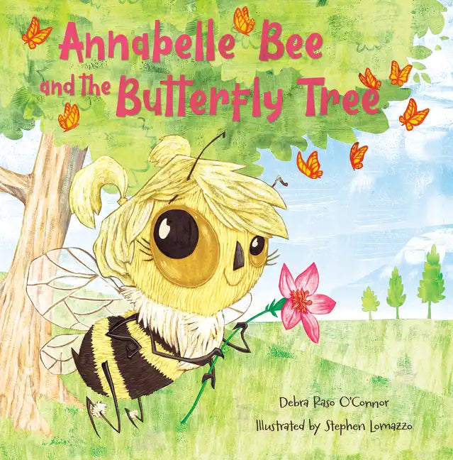Annabelle Bee and the Butterfly Tree - Hardcover