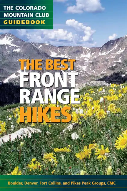 The Best Front Range Hikes - Paperback