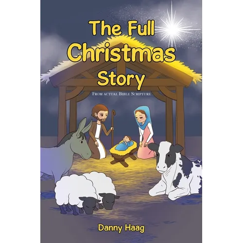 The Full Christmas Story - Paperback