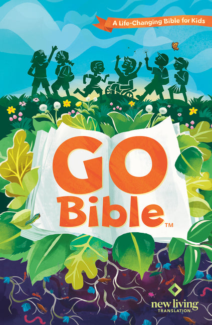 NLT Go Bible for Kids (Hardcover): A Life-Changing Bible for Kids - Hardcover