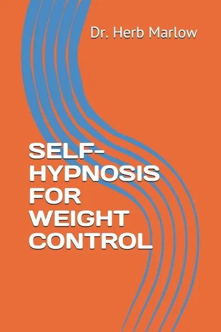 Self-Hypnosis for Weight Control - Paperback