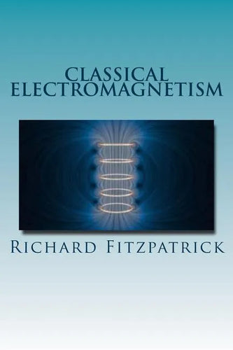 Classical Electromagnetism - Paperback