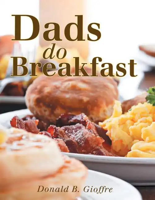 Dads Do Breakfast - Paperback