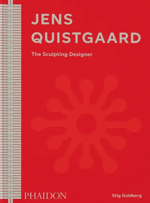 Jens Quistgaard: The Sculpting Designer - Hardcover