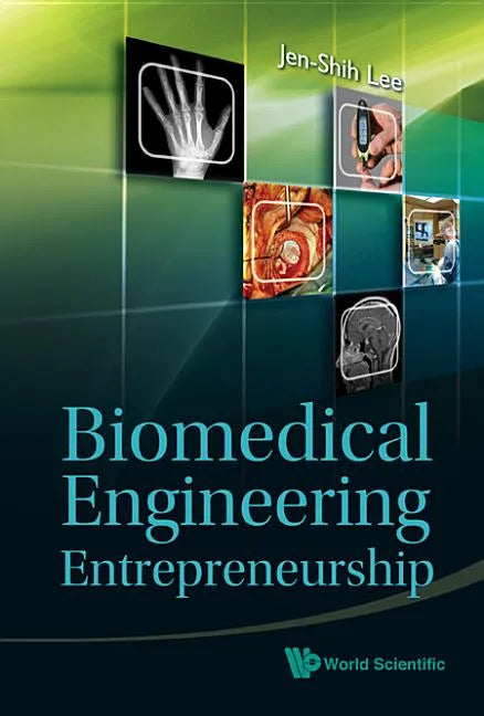 Biomedical Engineering Entrepreneurship - Hardcover