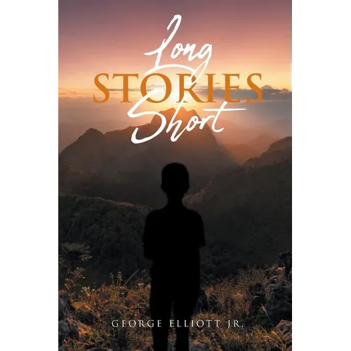 Long Stories Short - Paperback