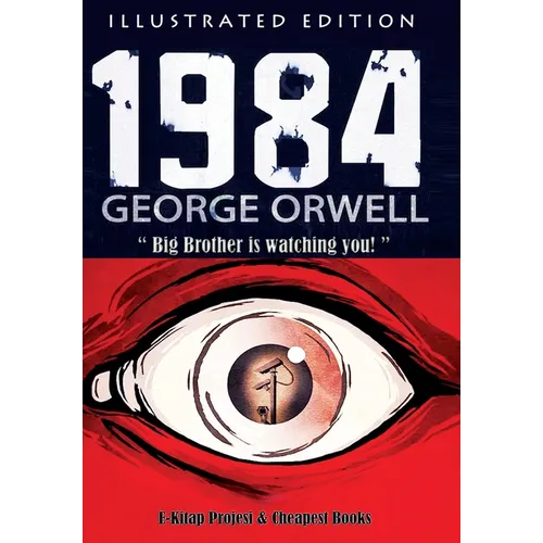 1984: [Illustrated Edition] - Hardcover