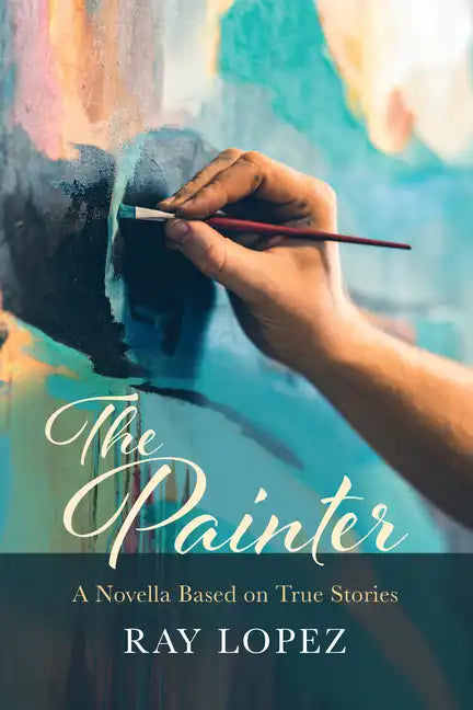 The Painter: A Novella Based on True Stories - Paperback