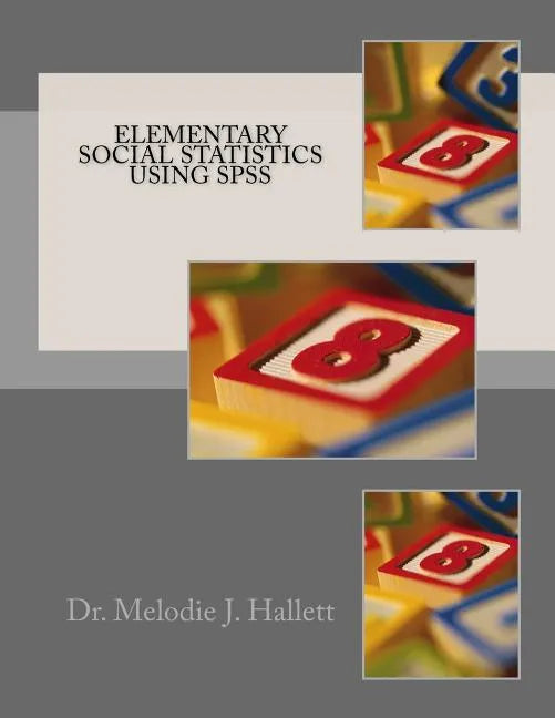 Elementary Social Statistics using SPSS - Paperback