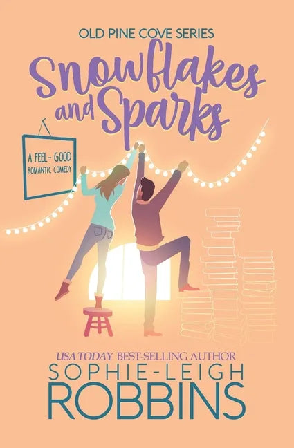 Snowflakes and Sparks: A Small-Town Christmas Romance - Paperback