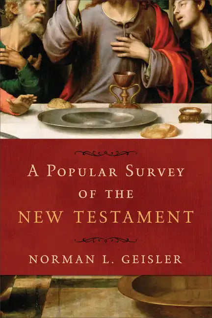 A Popular Survey of the New Testament - Paperback