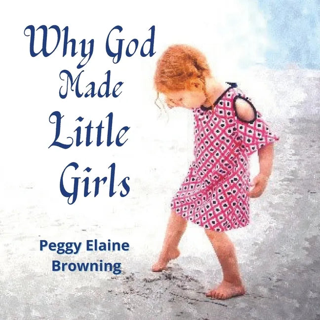 Why God made Little Girls - Paperback