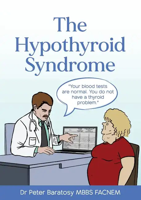 The Hypothyroid Syndrome - Paperback