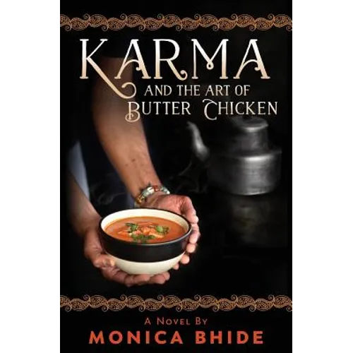 Karma and the Art of Butter Chicken - Paperback