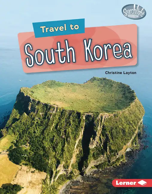 Travel to South Korea - Library Binding