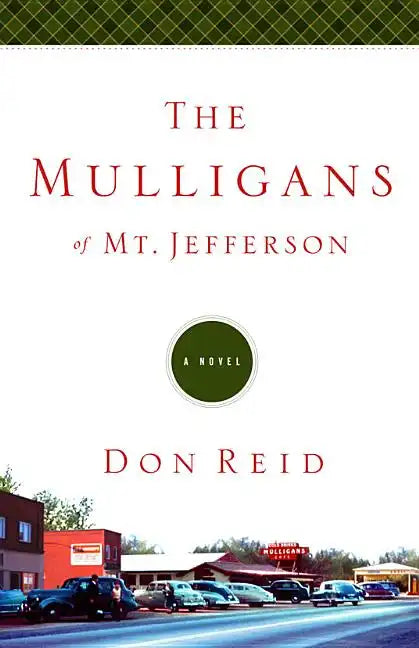The Mulligans of Mt. Jefferson - Paperback