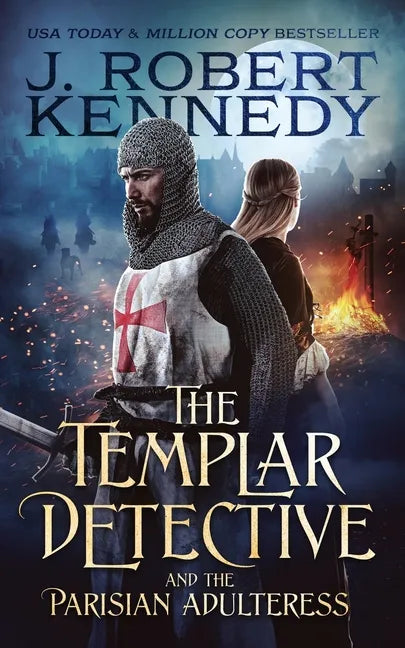 The Templar Detective and the Parisian Adulteress - Paperback