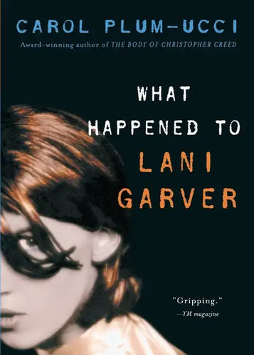 What Happened to Lani Garver - Paperback