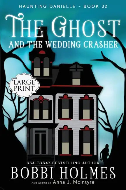 The Ghost and the Wedding Crasher - Paperback