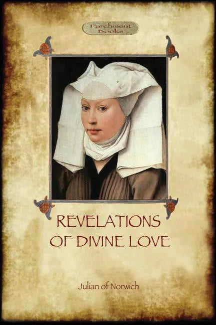 Revelations of Divine Love - Paperback