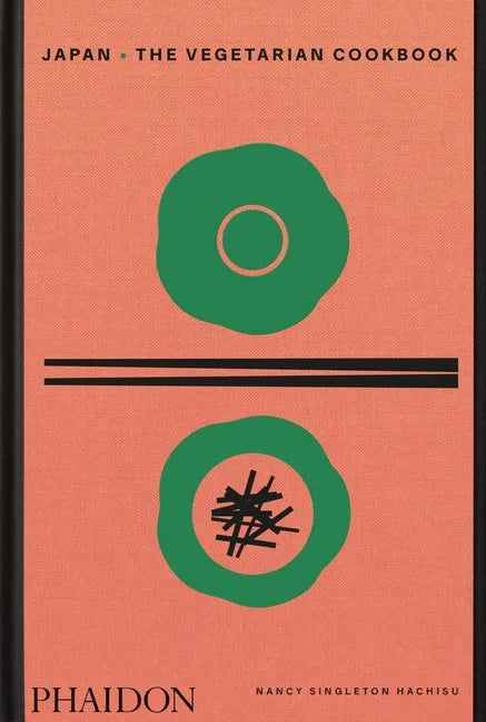 Japan: The Vegetarian Cookbook - Hardcover