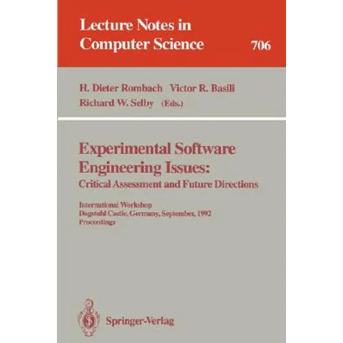Experimental Software Engineering Issues:: Critical Assessment and Future Directions. International Workshop, Dagstuhl Castle, Germany, September 14-1 - Paperback