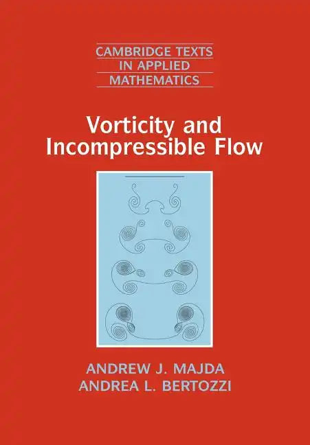 Vorticity and Incompressible Flow - Paperback