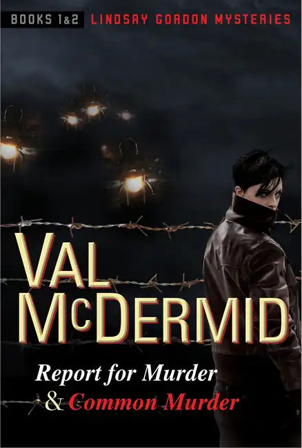 Report for Murder and Common Murder: Lindsay Gordon Mysteries #1 and #2 - Paperback