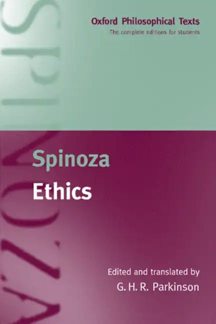 Ethics: Oxford Philosophical Texts - Paperback