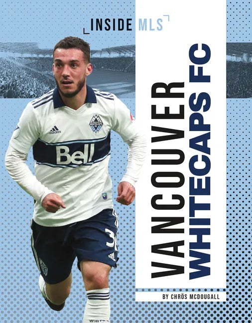Vancouver Whitecaps FC - Library Binding