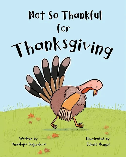 Not So Thankful for Thanksgiving - Paperback