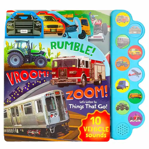 Rumble! Vroom! Zoom!: Let's Listen to Things That Go! - Board Book
