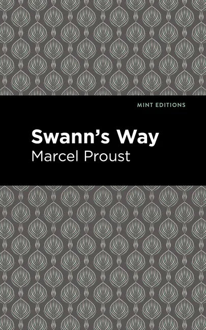 Swann's Way - Hardcover