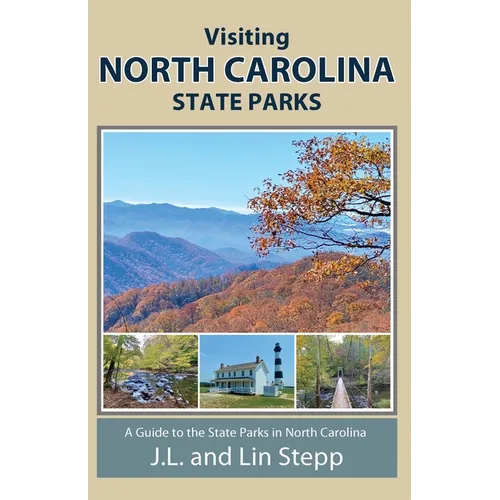 Visiting North Carolina State Parks - Paperback