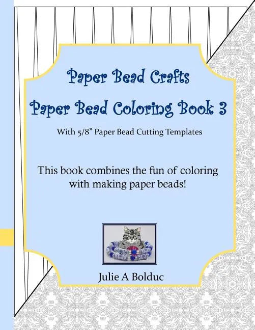 Paper Bead Crafts Paper Bead Coloring Book 3: With 5/8