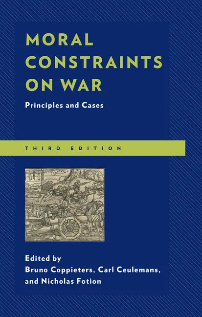 Moral Constraints on War: Principles and Cases - Paperback