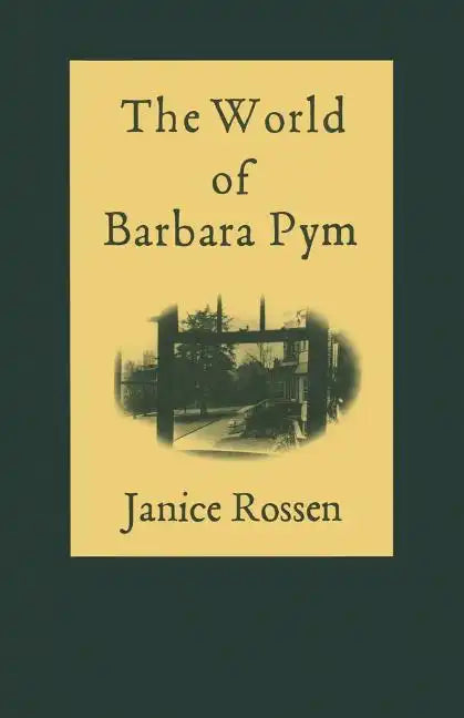 The World of Barbara Pym - Paperback