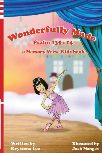 Wonderfully Made - Psalm 139: 14: a Memory Verse Kids book - Paperback