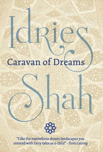 Caravan of Dreams - Hardcover