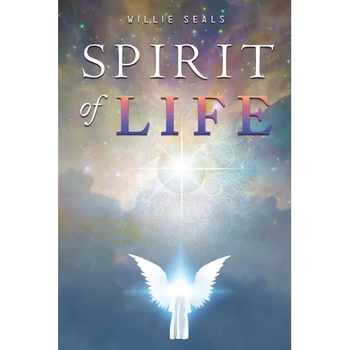 Spirit of Life - Paperback