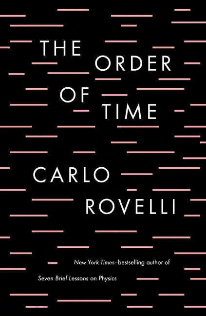 The Order of Time - Hardcover