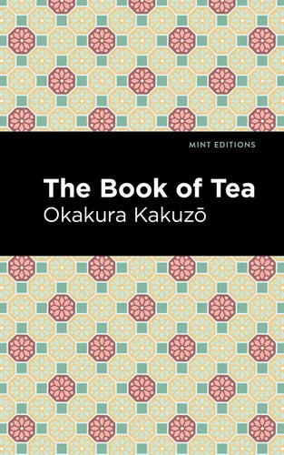 The Book of Tea - Paperback