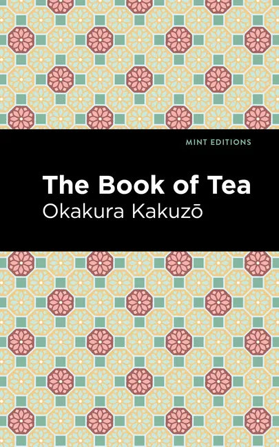 The Book of Tea - Paperback