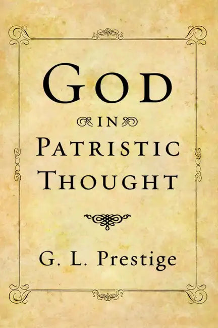 God in Patristic Thought - Paperback